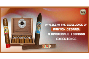 Unveiling the Excellence of Ashton Cigars: A Smokedale Tobacco Experience